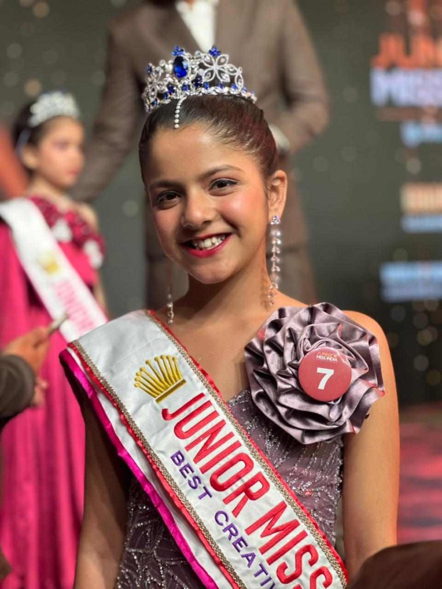 रोहतक की अरायना सांगवान ने रचा इतिहास, जूनियर मिस इंडिया सीजन-4 में दो बड़े खिताब किए अपने नाम